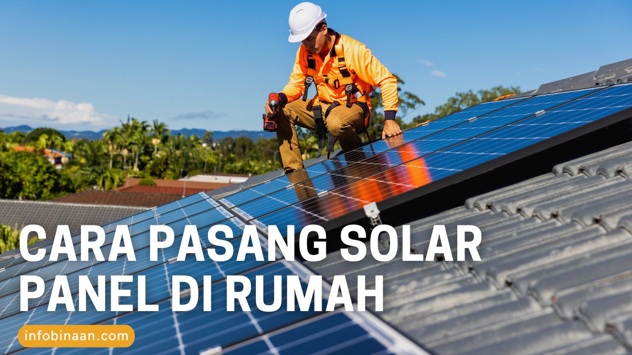 Cover Cara Pasang Solar Panel di Rumah